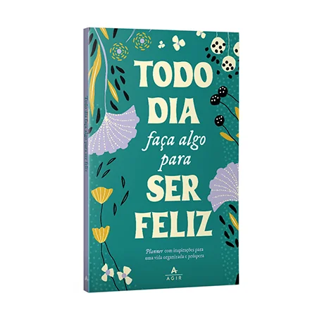 Todo-dia-faça-algo-para-ser-feliz