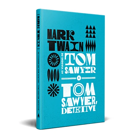 As-viagens-de-Tom-Sawyer-e-Tom-Sawyer-detetive
